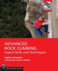 Advanced Rock Climbing: Expert Skills and Techniques By Topher Donahue Cover Image