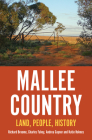 Mallee Country: Land, People, History (Australian History) Cover Image