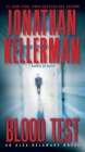 Blood Test: An Alex Delaware Novel By Jonathan Kellerman Cover Image