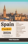 Spain Travel Guide 2024 Cover Image