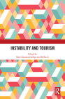 Instability and Tourism By María Santana-Gallego (Editor), Shina Li (Editor) Cover Image