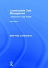 Construction Cost Management: Learning from Case Studies Cover Image
