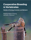 Cooperative Breeding in Vertebrates: Studies of Ecology, Evolution, and Behavior Cover Image