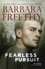 Fearless Pursuit By Barbara Freethy Cover Image