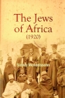 The Jews of Africa (1920) Cover Image
