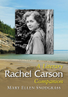 Rachel Carson: A Literary Companion (McFarland Literary Companion #20) Cover Image