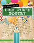 Read, Recite, and Write Free Verse Poems (Poet's Workshop) By Joann Early Macken Cover Image