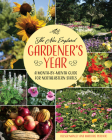The New England Gardener's Year: A Month-By-Month Guide for Northeastern States Cover Image