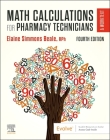 Math Calculations for Pharmacy Technicians: A Worktext Cover Image