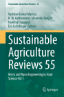 Sustainable Agriculture Reviews 55: Micro and Nano Engineering in Food Science Vol 1 By Vaibhav Kumar Maurya (Editor), K. M. Gothandam (Editor), Shivendu Ranjan (Editor) Cover Image