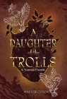 A Daughter of the Trolls Cover Image