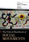 The Oxford Handbook of Social Movements (Oxford Handbooks) Cover Image