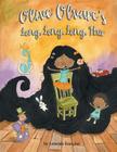 Olive Olvare's Long, Long, Long Hair By Amariah Rauscher, Amariah Rauscher (Illustrator) Cover Image