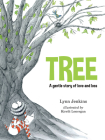Tree: A Gentle Story of Love and Loss (Lessons of a LAC) Cover Image