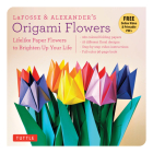 Lafosse & Alexander's Origami Flowers Kit: Lifelike Paper Flowers to Brighten Up Your Life: Kit with Origami Book, 180 Origami Papers, 20 Projects & D By Michael G. Lafosse, Richard L. Alexander Cover Image