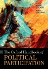 The Oxford Handbook of Political Participation (Oxford Handbooks) Cover Image