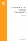 Handbook of Public Economics: Volume 1 Cover Image