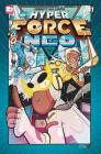 Hyper Force Neo By Jarrett Williams, Jarrett Williams (Artist) Cover Image