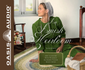 An Amish Heirloom: A Legacy of Love, The Cedar Chest, The Treasured Book, a Midwife's Dream Cover Image