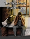 The Black Man's Intervention Cover Image