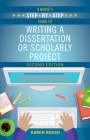 A Nurse's Step-By-Step Guide to Writing A Dissertation or Scholarly Project, Second Edition By Karen Roush Cover Image