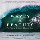 Waves and Beaches: The Powerful Dynamics of Sea and Coast Cover Image