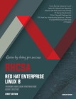RHCSA Red Hat Enterprise Linux 8: Training and Exam Preparation Guide (EX200), First Edition Cover Image