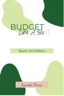 Budget Like A Bo$$ By Stevens Cover Image