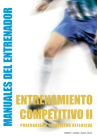 Entrenamiento Competitivo (II): Profundidad y amplitud defensiva (Manuales del Entrenador) By Juan C. Oliva Cover Image