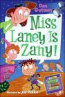 Miss Laney Is Zany! (My Weird School Daze #8) By Dan Gutman, Jim Paillot (Illustrator) Cover Image