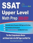 SSAT Upper Level Math Prep 2020-2021: The Most Comprehensive Review and Ultimate Guide to the SSAT Upper Level Math Test By Ava Ross, Reza Nazari Cover Image
