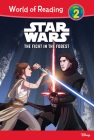 Star Wars: The Fight in the Forest (World of Reading Level 2) Cover Image