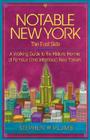 Notable New York: The East Side: A Walking Guide to the Historic Homes of Famous (and Infamous) New Yorkers (Notable New York series) Cover Image