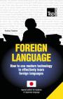 Foreign language - How to use modern technology to effectively learn foreign languages: Special edition - Japanese Cover Image