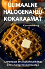 Ülimaalne Halogenahju Kokaraamat Cover Image