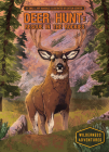 Deer Hunt: Rescue in the Rockies: Rescue in the Rockies By Emily L. Hay Hinsdale, Caitlin O'Dwyer (Illustrator) Cover Image