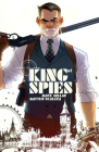 King of Spies, Volume 1 By Mark Millar, Matteo Scalera (Artist), Ozgur Yildirim (Artist) Cover Image