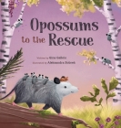 Opossums to the Rescue Cover Image
