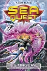 Sea Quest: Stinger the Sea Phantom: Book 6 By Adam Blade Cover Image
