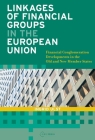 Linkages of Financial Groups in the European Union: Financial Conglomeration Developments in the Old and New Member States Cover Image