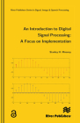An Introduction to Digital Signal Processing By Stanley Mneney Cover Image