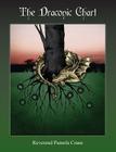 The Draconic Chart By Pamela Crane Cover Image