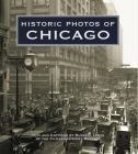 Historic Photos of Chicago By Russell Lewis (Text by (Art/Photo Books)) Cover Image
