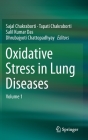 Oxidative Stress in Lung Diseases: Volume 1 Cover Image