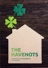 the havenots: Das praktische XL-Bautagebuch zum Bauglück! By The Havenots (Editor) Cover Image