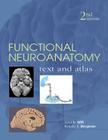 Functional Neuroanatomy: Text and Atlas, 2nd Edition: Text and Atlas (Lange Basic Science) By Adel Afifi, Ronald Bergman Cover Image