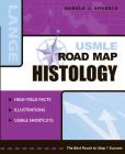 USMLE Road Map Histology (Lange USMLE Road Maps) By Harold Sheedlo Cover Image