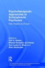 Psychotherapeutic Approaches to Schizophrenic Psychoses: Past, Present and Future (International Society for Psychological and Social Approache) By Yrjö O. Alanen (Editor), Manuel González de Chávez (Editor), Ann-Louise S. Silver (Editor) Cover Image