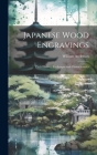 Japanese Wood Engravings: Their History, Technique and Characteristics Cover Image