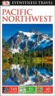DK Eyewitness Pacific Northwest (Travel Guide) Cover Image